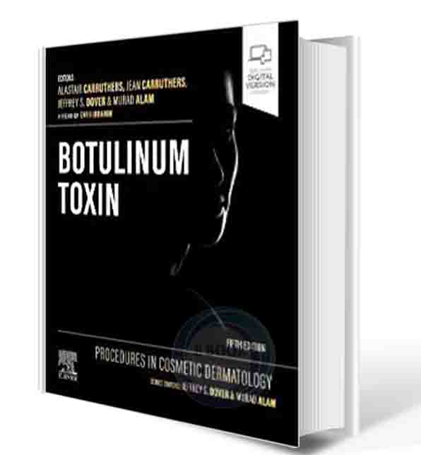 دانلود کتاب Procedures in Cosmetic Dermatology: Botulinum Toxin 5th Edition  2023 (ORIGINAL PDF)